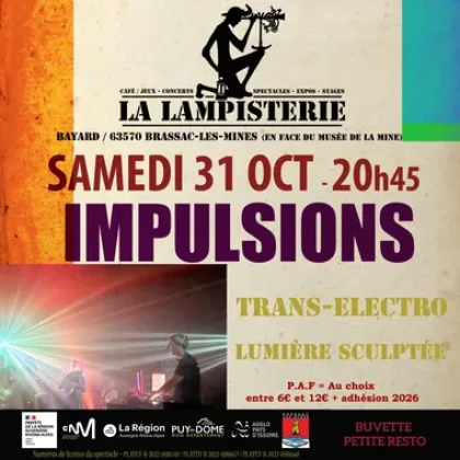 Spectacle Trans-électro Impulsions - La Lampisterie