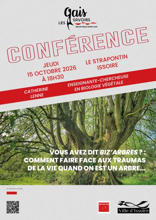 Vous avez dit biz’arbres ? : conférence sur la vie des arbres