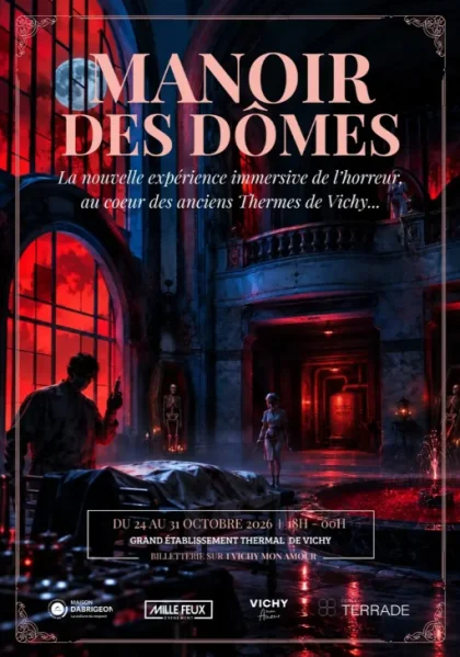 Manoir des Dômes – Les visites de l’horreur