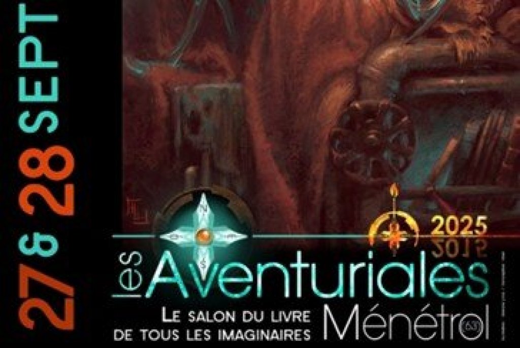 Les Aventuriales 2025 : des rencontres et de la magie !