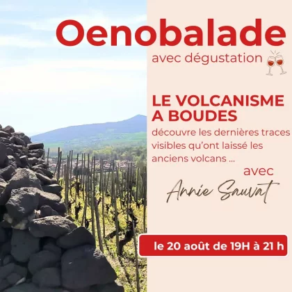 Oenobalade : les dernières traces visibles des anciens volcans