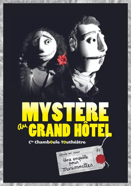 Spectacle "Mystère au Grand Hôtel" - Compagnie ChambOule TOuthéâtre